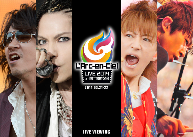 L’Arc~en~Ciel LIVE 2014 LIVE VIEWING