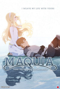 MAQUIA: WHEN THE PROMISED FLOWER BLOOMS