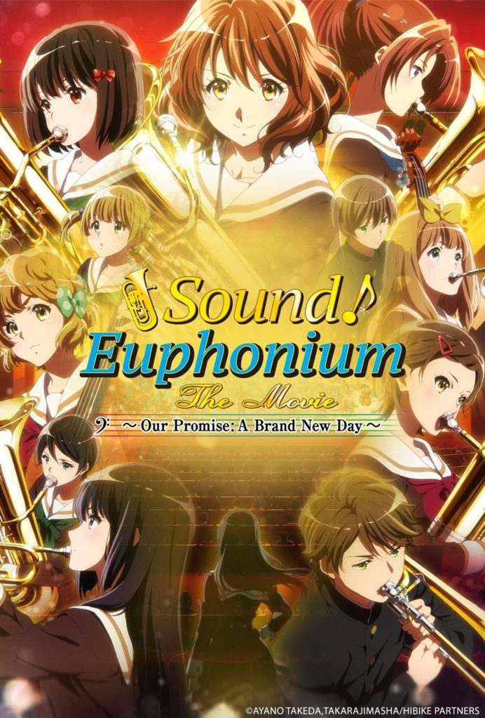 Sound! Euphonium: The Movie Our Promise: A Brand New Da