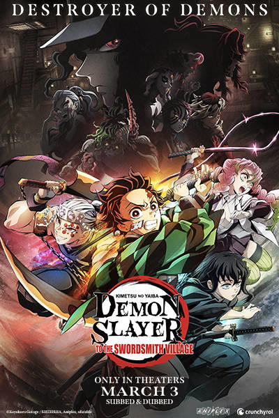 DEMON SLAYER TO THE SWORDSMITH VILLAGE IN THEATERS MARCH 3, 2023 ONLY